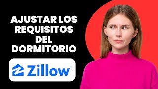 Cómo Ajustar los Requisitos de Dormitorios en Zillow  Guía Paso a Paso  Tutorial de Zillow [upl. by Atteirneh]