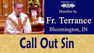 Admonish the Sinner 3rd Spiritual Work of Mercy  Oct 12  Homily  Fr Terrance [upl. by Assenaj322]