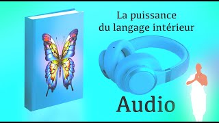 La puissance du langage intérieur [upl. by Elyrad458]