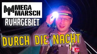 Megamarsch Ruhrgebiet bei Nacht 2023  50km bis in die Morgenstunden wandern [upl. by Lartnom]