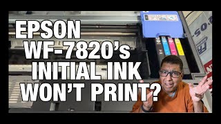 Epson WF7820 Printer Error quotInitial Cartridge Detectedquot Explained [upl. by Bortz]