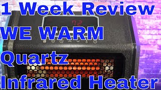 1 Week Review We Warm Quartz Infrared Portable Heater [upl. by Pearle654]