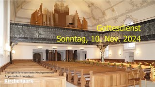 Gottesdienst vom 10112024 [upl. by Wiggins205]