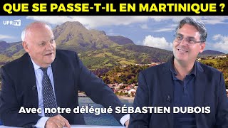 Que se passetil en Martinique  Avec notre délégué Sébastien Dubois [upl. by Lyman]