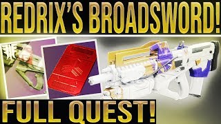 Destiny 2 News REDRIXS BROADSWORD FULL QUEST STEPS REVEALED How To Get Redrixs Broadsword [upl. by Wilden612]