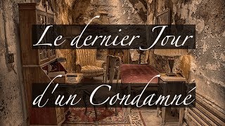 Livre audio  Le dernier Jour dun Condamné Victor Hugo 1ère partie [upl. by Bergeman]