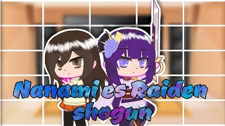 Kamisama hajimemashita reacciona a Nanami es Raiden shogun [upl. by Arabele189]