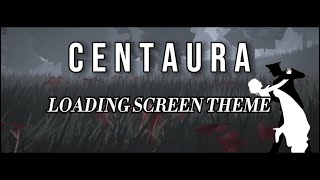 CENTAURA Official Soundtrack  Loading screen  Roblox Extended 4 minutes [upl. by Bollay]