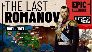 History of Russia Part 5 The Last Romanov [upl. by Anehta]