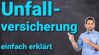 Unfallversicherung  einfach erklärt 2020 private Unfallversicherung [upl. by Cappella864]