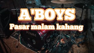 ABOYS  PASAR MALAM KAHANG Audio [upl. by Laith]