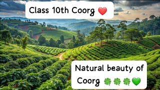 class 10th Coorg 🍀🍀💚 chapter 🔥 100 amazing 😍 video English ❤️ [upl. by Aube]