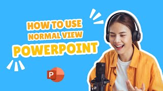 14 How to use Normal view in power point [upl. by Lynnette]