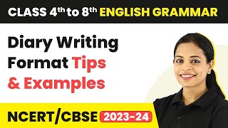 Diary Writing Format  Diary Writing Tips  Diary Writing Examples  Class 48 English Grammar [upl. by Aynor]