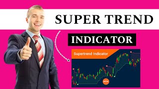 Super trend Indicator Intraday Trading में सही तारीख से कैसे इस्तमाल करें [upl. by Elberfeld]