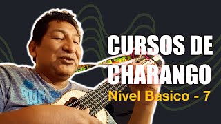 CURSOS DE CHARANGO quotPUNTEO 1quot NIVEL BÁSICO 7 [upl. by Inaffets]