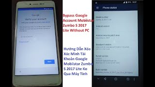 Bypass FRP Mobiistar Zumbo S 2017 Lite Without PC Không Qua PC [upl. by Jahncke]