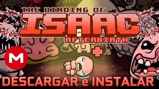 The Binding of Isaac Afterbirth PLUS Update 21 DESCARGAR e INSTALAR  Daily Run [upl. by Truman]