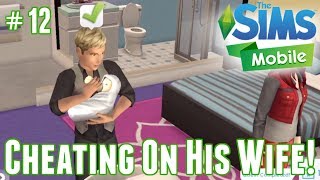 🍼 Sims Mobile  Having A Baby not with his wife 👶🏼 12 [upl. by Aimak135]