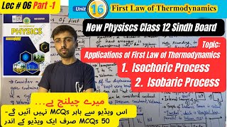 Applications of First Law of Thermodynamics Isochoric Isobaric Isothermal Adiabatic Lecture 06 P1 [upl. by Gayel]