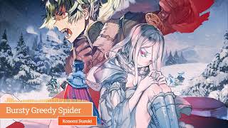 「Bursty Greedy Spider」 Konomi Suzuki [upl. by Ycak918]