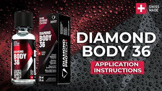 DIAMOND BODY 36  Application Instructions [upl. by Yrahca313]