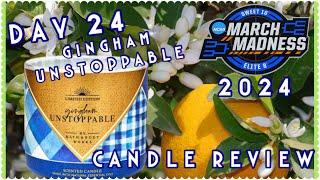 Day 24 Gingham Unstoppable Candle Review [upl. by Infield]