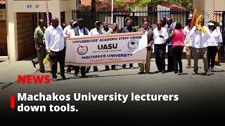 Machakos University Lecturers Strike After Government Fails to Address Concerns [upl. by Piks]