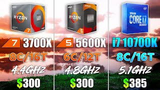 Ryzen 5 5600X vs i7 10700K vs Ryzen 7 3700X  Test in 8 Games [upl. by Spada281]