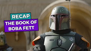 The Book of Boba Fett RECAP [upl. by Akissej]