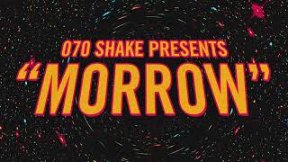 070 Shake  Morrow Official Audio [upl. by Reiche]