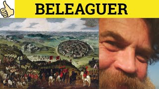 🔵 Beleaguer Meaning  Beleaguered Defined  Beleaguer Examples  Beleaguered Definition  Beleaguer [upl. by Roel]