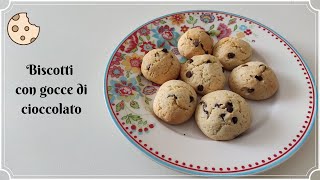 Biscotti con gocce di cioccolato facili e veloci fatti in casa [upl. by Rivalee]