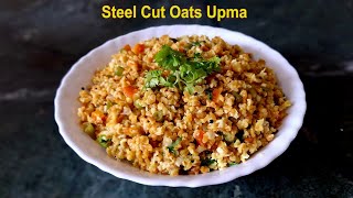 Gluten free Oats Upma Recipe  Steel cut Oats Recipe in Malayalam BreakfastNishis Kitchen Vlogs [upl. by Ramedlab492]