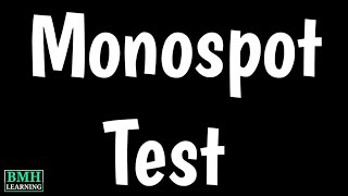 Mononucleosis Spot Test  Monospot Test  Rapid Mono Test  EBV Testing [upl. by Ennairda]