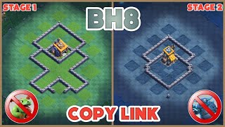 TOP 10 NEW BUILDER HALL 8 BASE  BH8 BASE WITH LINK  BH8 BASE LAYOUT  BH8 ANTI 3 STAR BASE [upl. by Des]