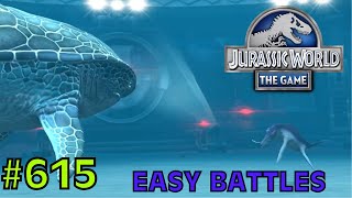 Easy Battles  Jurassic World The Game  EP 615 [upl. by Honebein]