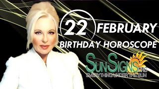 February 22nd Zodiac Horoscope Birthday Personality  Pisces  Part 1 [upl. by Ingar]