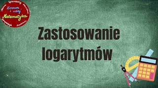 Zastosowanie logarytmów [upl. by Enerahs]