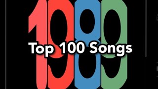 Top 100 Songs of 1989 [upl. by Enoid]