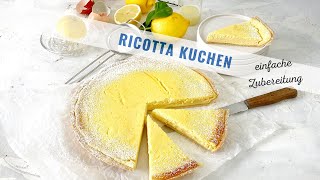 Der einfachste Ricotta Kuchen backen leichte Zubereitung und himmlischer Genuss [upl. by Earleen]