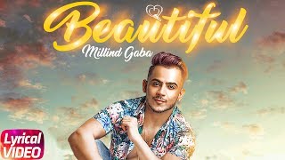 Beautiful  Lyrical Video  Milind Gaba ft Oshin Brar  Latest Punjabi Song 2018  Speed Records [upl. by Reta]