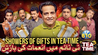 Tea Time Me Hoe Inamat Ki Barish  Showers Of Gifts  Tea Time Ep 610 [upl. by Ydassac]