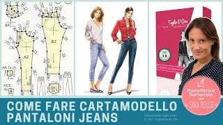 Pantaloni Jeans  come fare cartamodello perfetto  modellistica in sartoria con Sara Poiese [upl. by Gran]