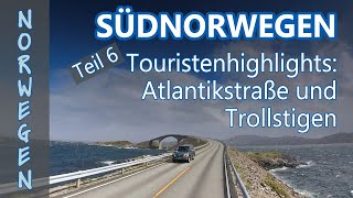 Südnorwegen  Atlantikstraße Trollstigen Jotunheimen  Teil 6 unserer Tour [upl. by Ave]