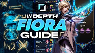 Learn to HARD CARRY With Fiora The Complete InDepth Fiora Guide [upl. by Bledsoe]