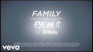 TobyMac  Family Lyrics [upl. by Nae]