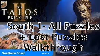 Southern Coast S1 All Puzzles  Lost Puzzles Walkthrough  Talos Principle 2 [upl. by Ahsiem817]