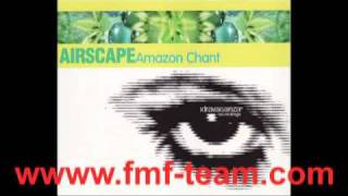 Airscape  Amazon Chant Never Ending Original Mix 1998 [upl. by Conlen185]