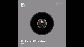 Cookie jar ft trapstaxm [upl. by Nonnairb]